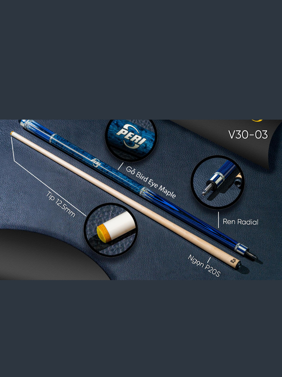 Cơ bida lỗ Peri V30-03