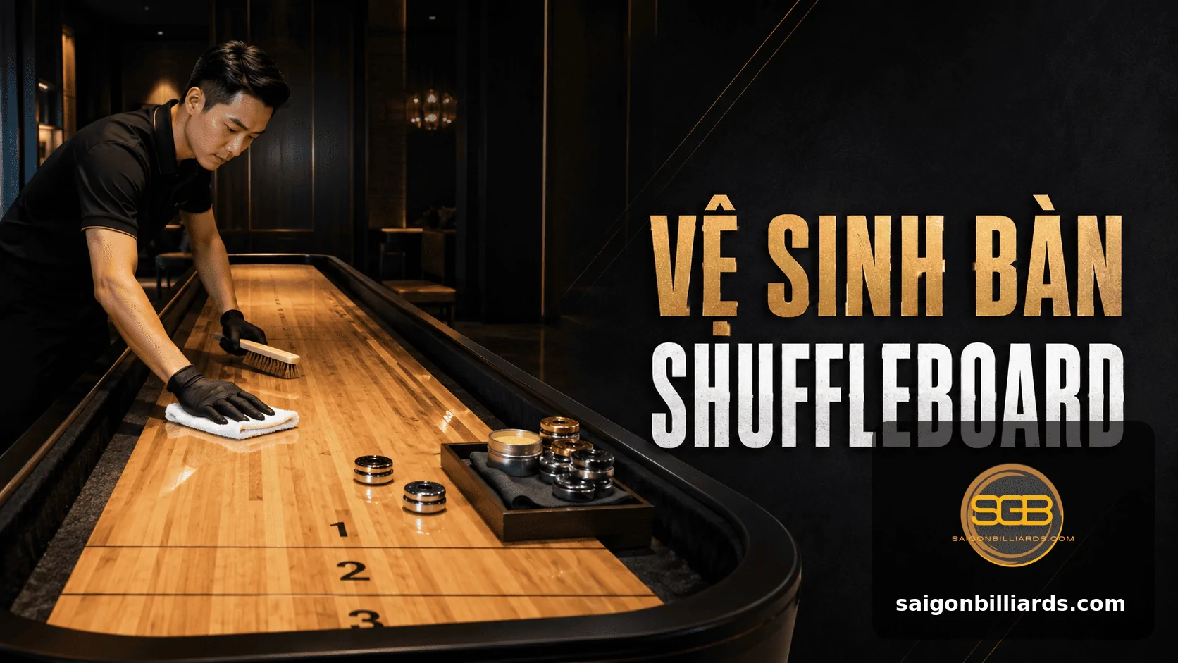 vệ sinh b&agrave;n shuffleboard