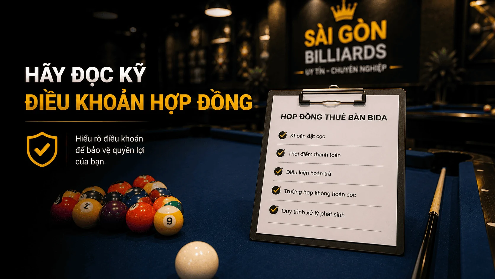 Kiểm tra điều khoản trước khi đặt cọc thu&ecirc; b&agrave;n bida