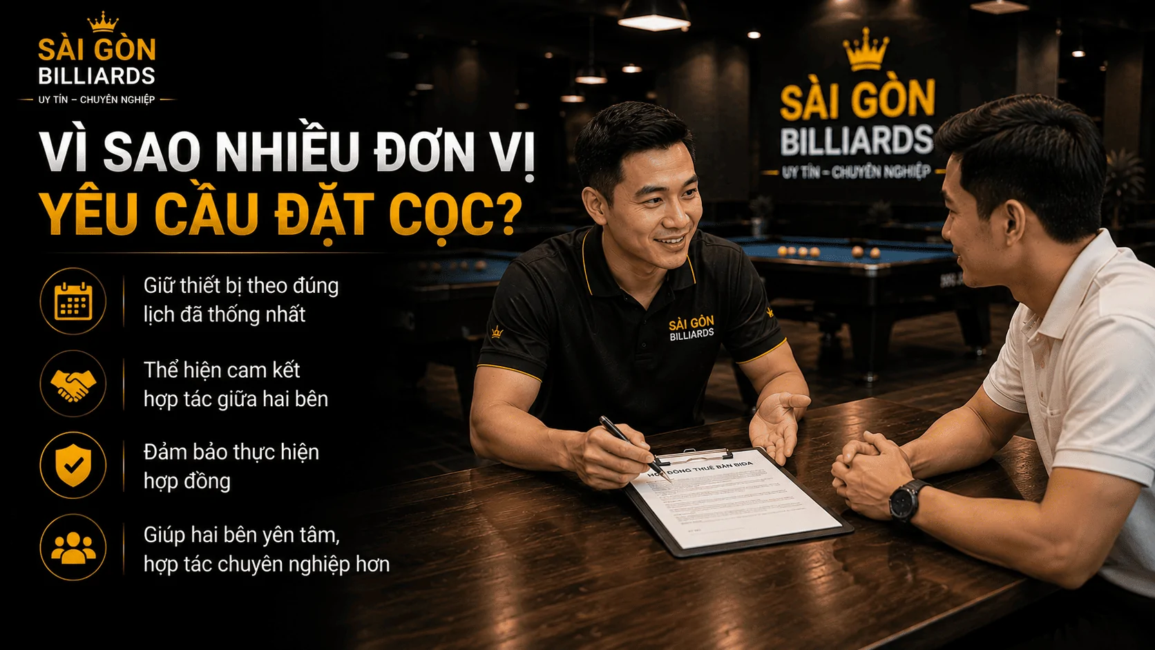 V&igrave; sao nhiều đơn vị y&ecirc;u cầu đặt cọc khi thu&ecirc; b&agrave;n bida?