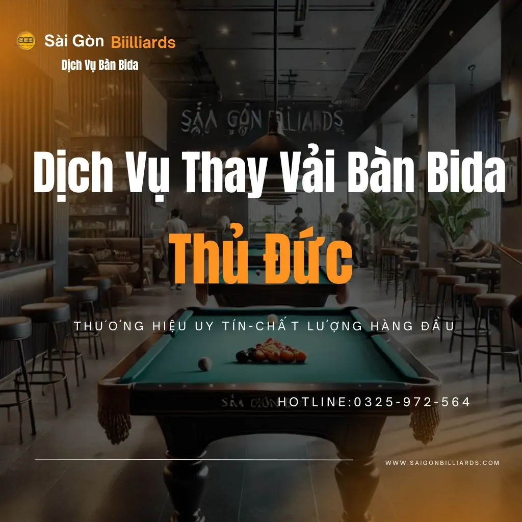 thay vải bàn bida tại thủ đức