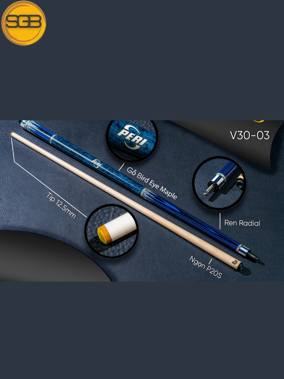 Cơ bida lỗ Peri V30-03