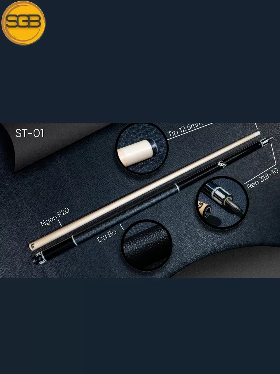 Cơ bida lỗ Peri ST-01